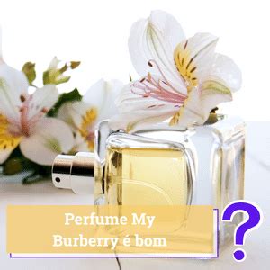 perfume my burberry feminino resenha